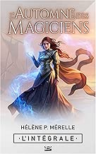Download L'Automne des magiciens - L'Intégrale (Les Intégrales Bragelonne) PDF