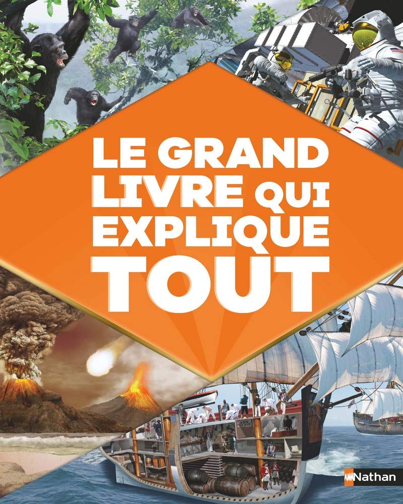 Le Grand livre qui explique tout