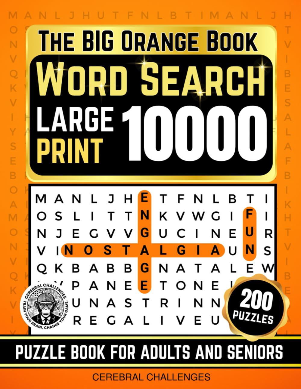 The BIG Orange Book Word Search Puzzle Book for Adults & Seniors: 10,000 Words | 200 Large Print Puzzles | Brain-Boosting Fun for Men & Women Every Day