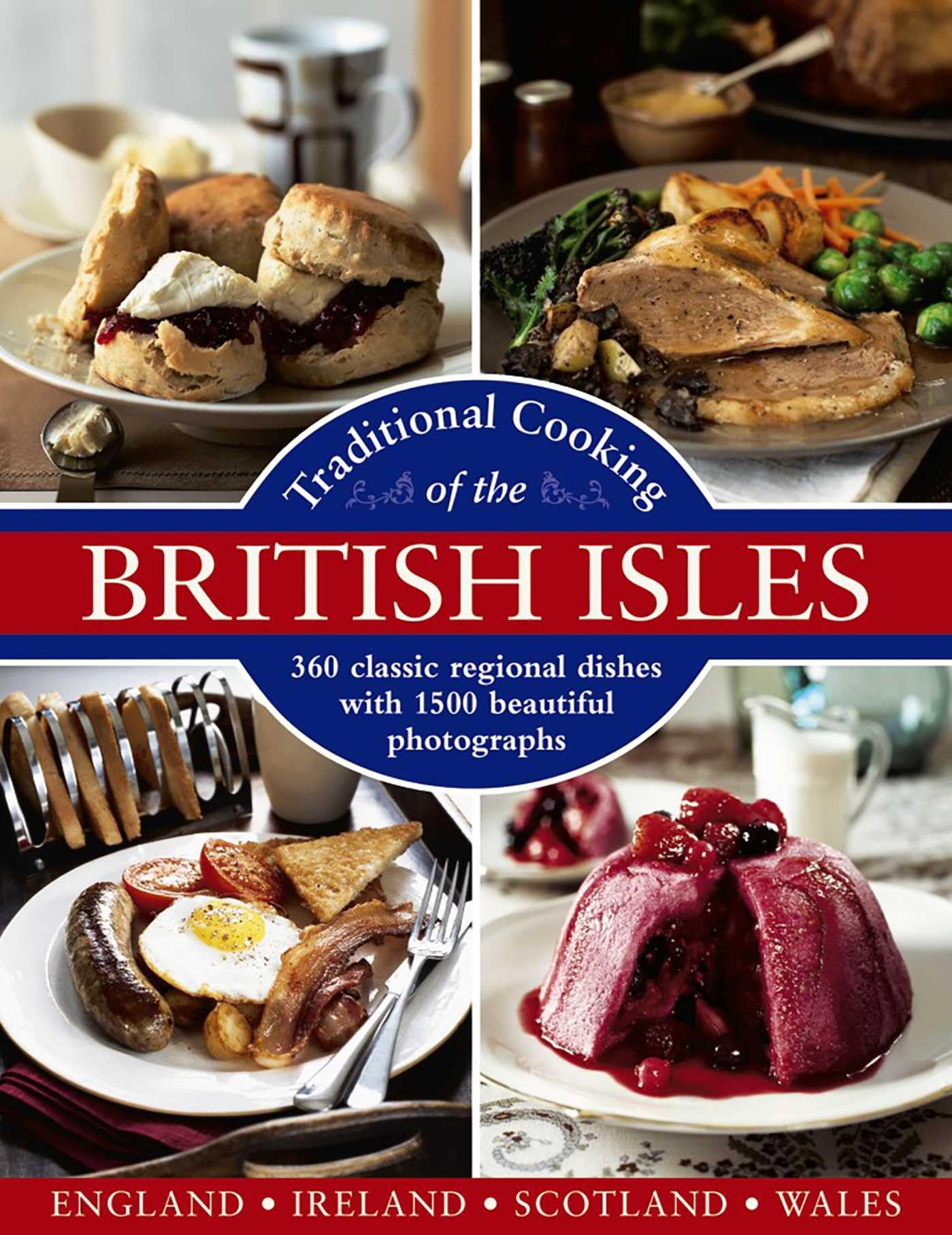 Traditional Cooking of the British Isles: 360 C. Yates, Trotter, Campbell**