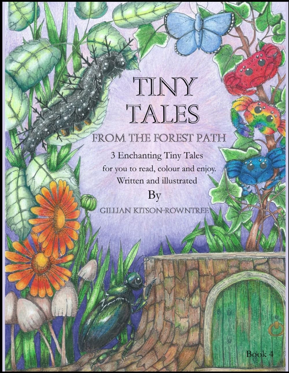 Tiny Tales from The Forest Path: Book 4