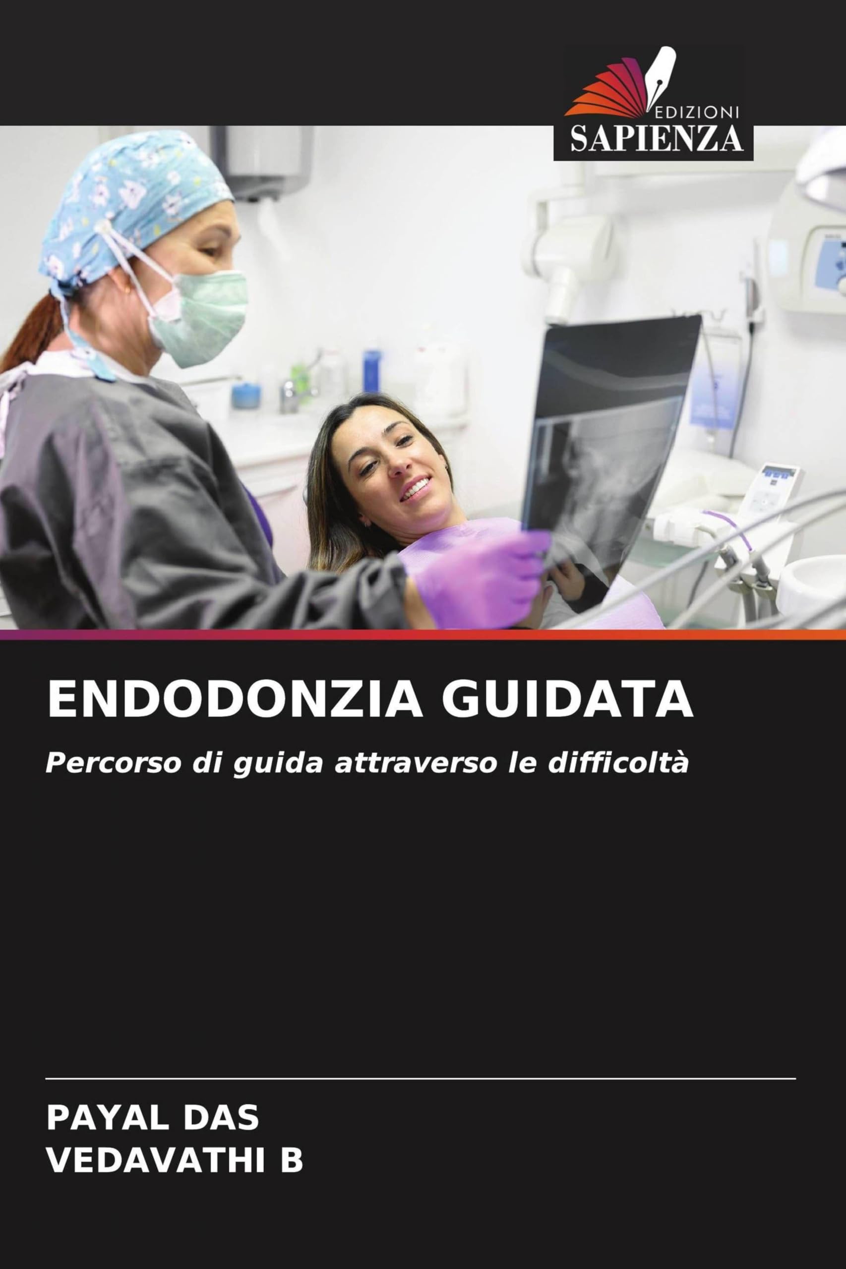 Endodonzia Guidata: Percorso di guida attraverso le difficoltà