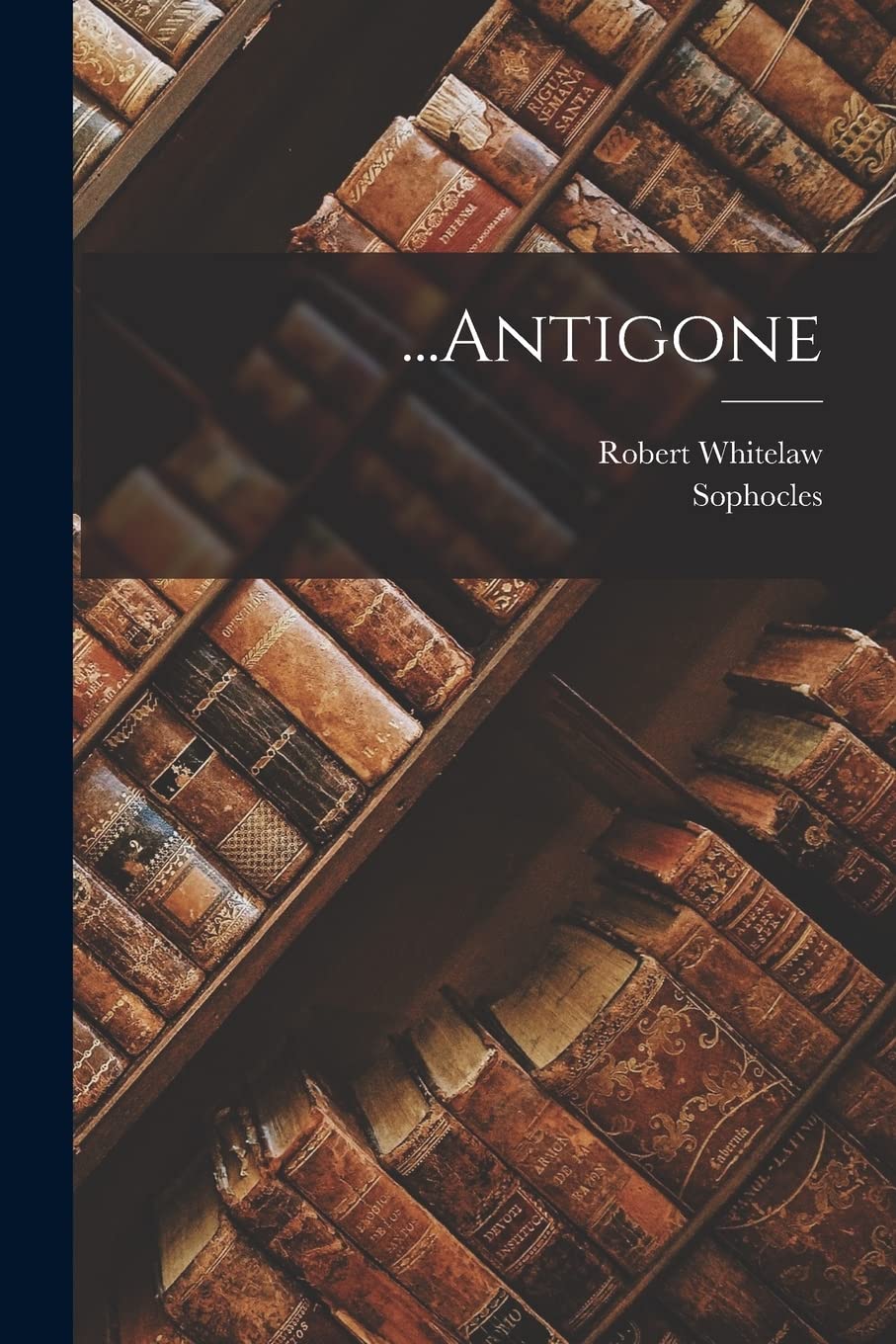 ...Antigone