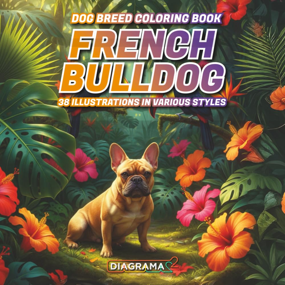 French Bulldog: Dog Breed Coloring Book