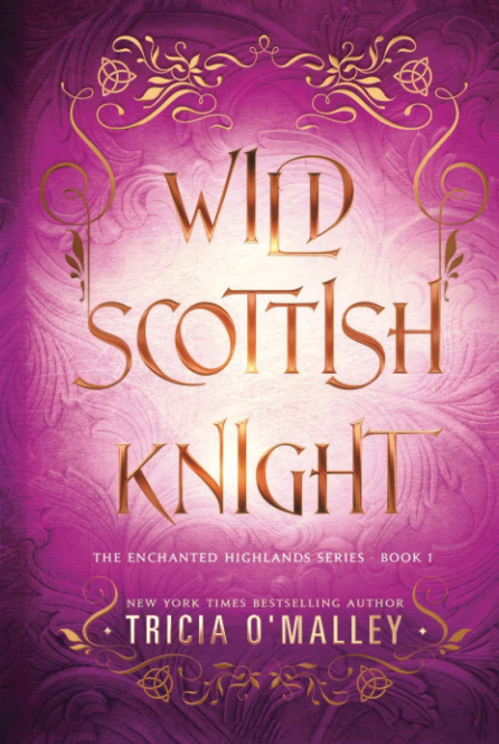 Wild Scottish Knight (The Enchanted Highlands)