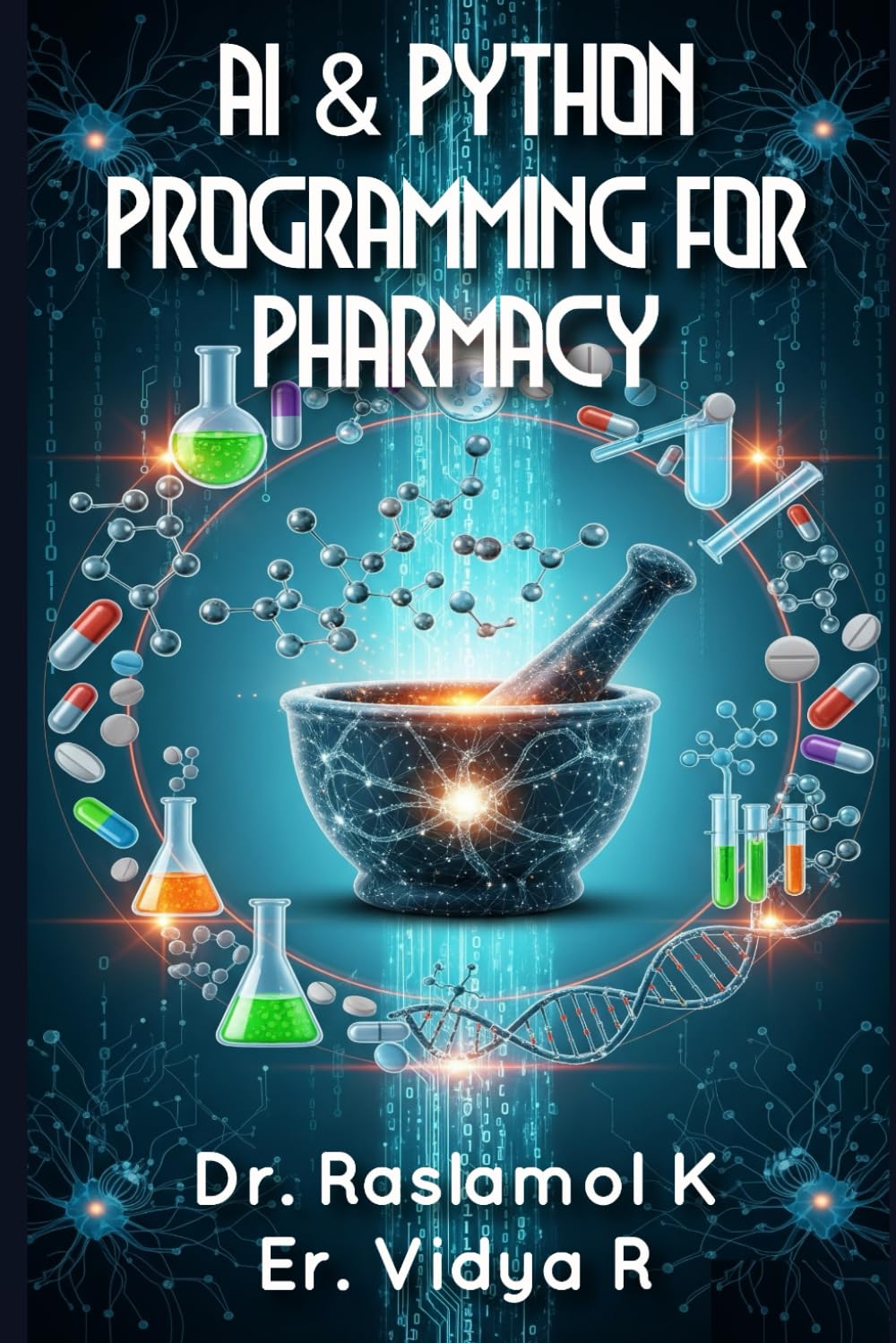 Artificial Intelligence and Python Programming for Pharmacy