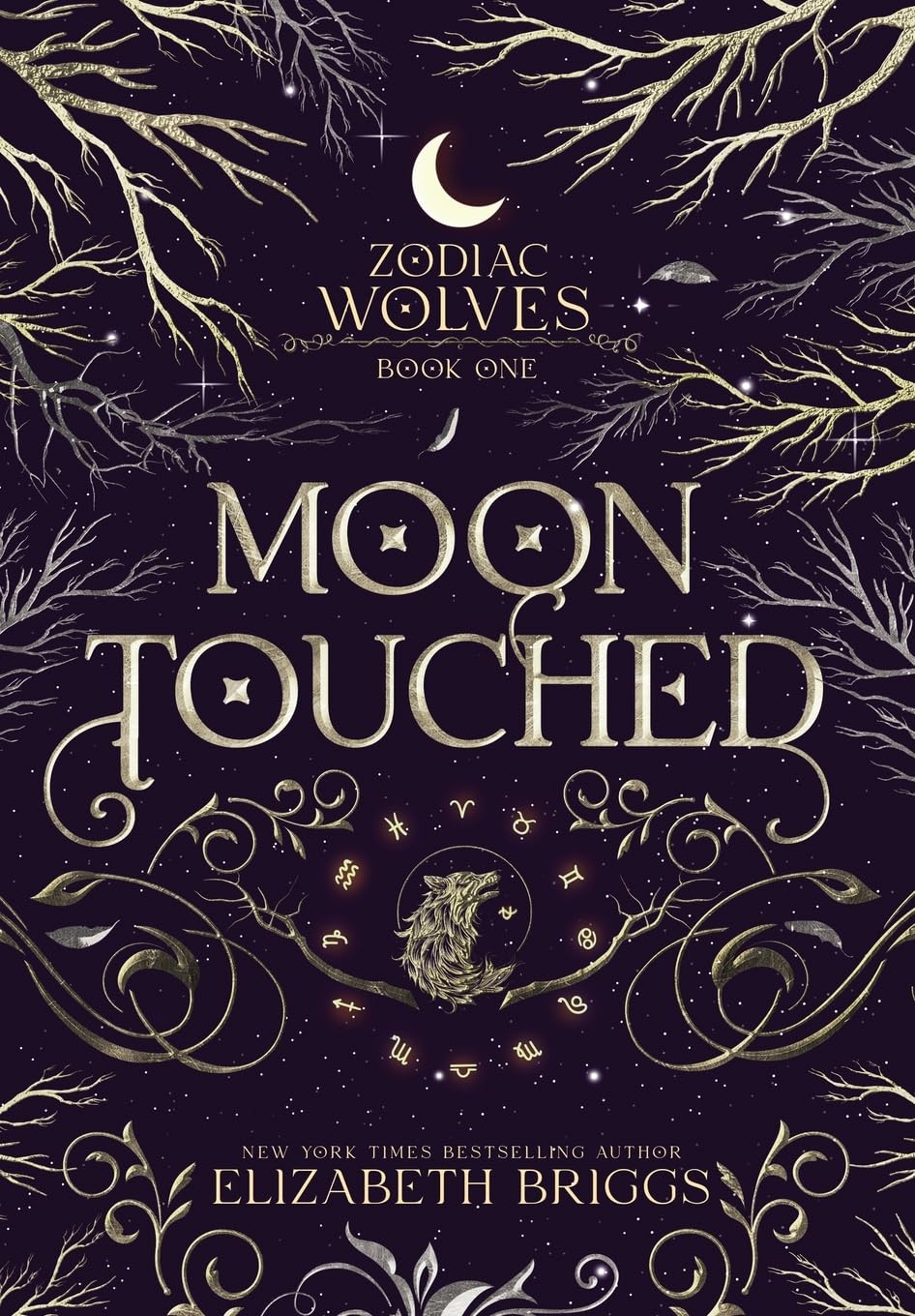 Moon Touched: 1 (Zodiac Wolves) - Briggs, Elizabeth
