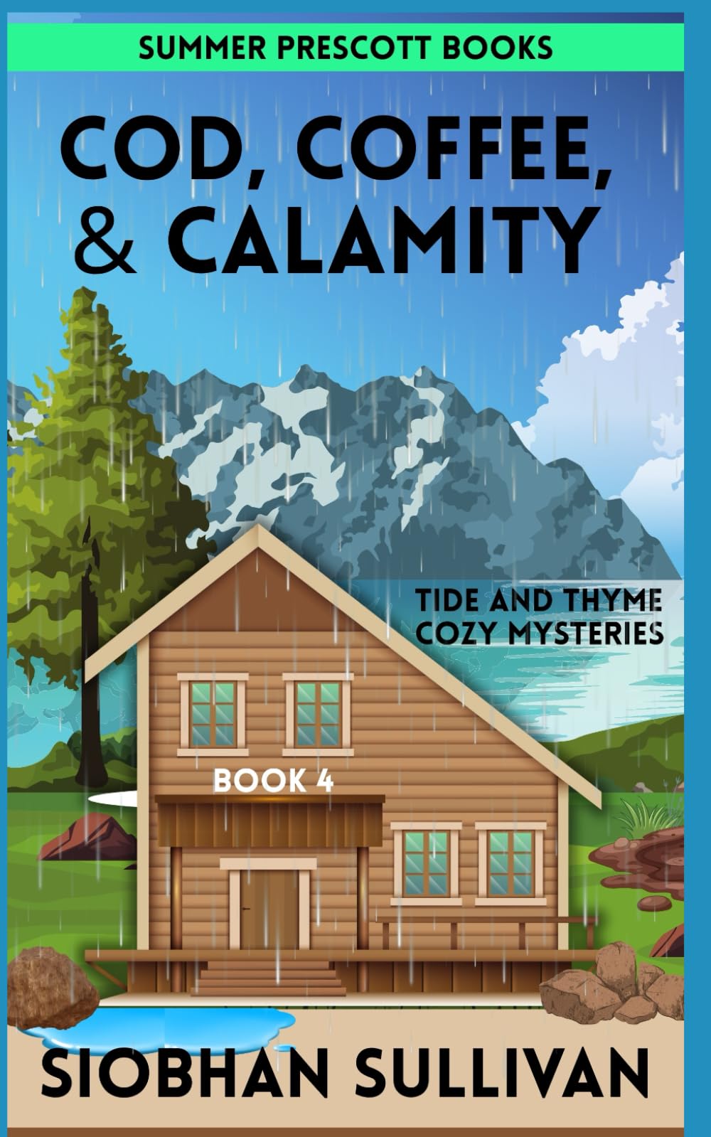 COD, COFFEE, & CALAMITY (Tide and Thyme Cozy Mysteries)
