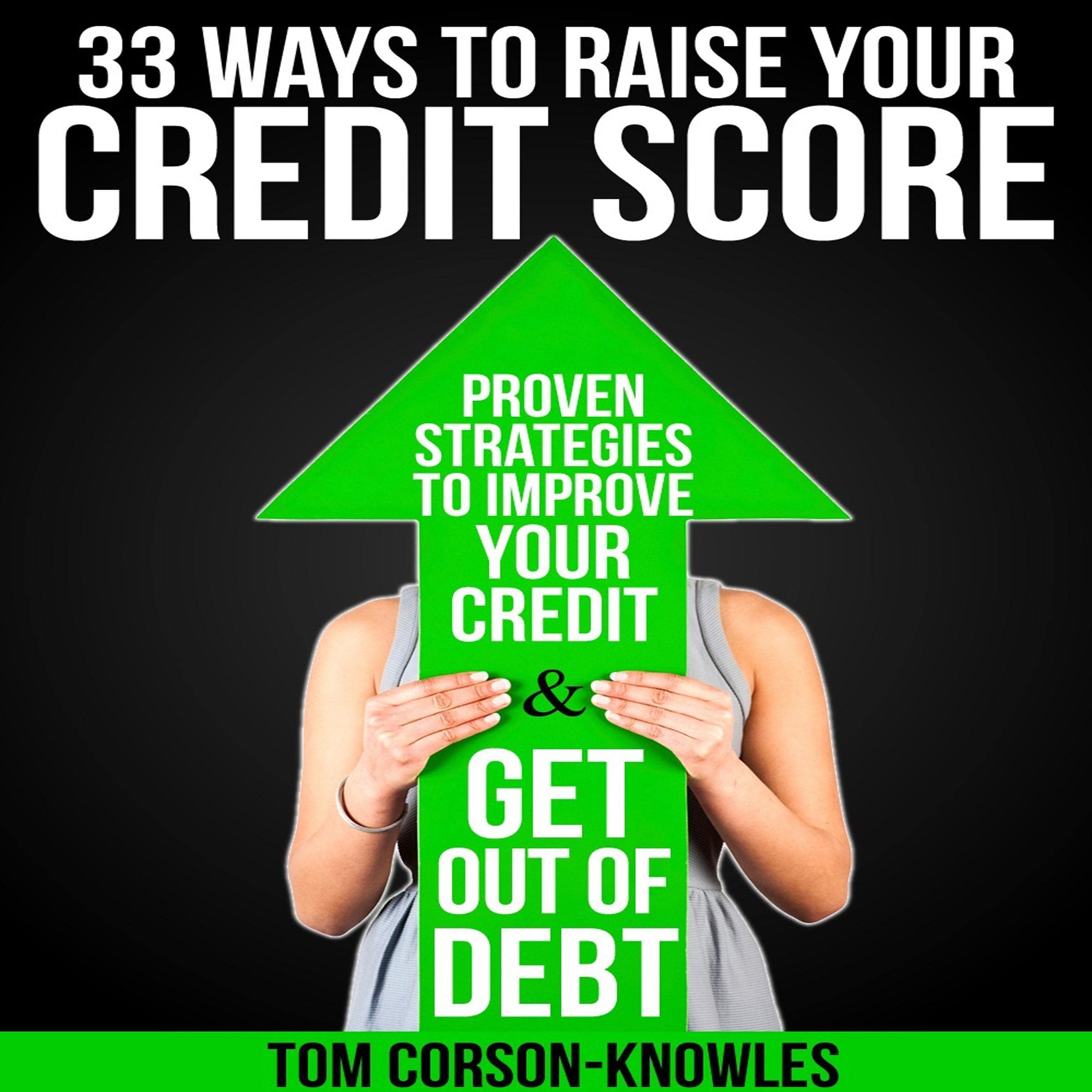 Cover art for 33 Ways to Raise Your Credit Score