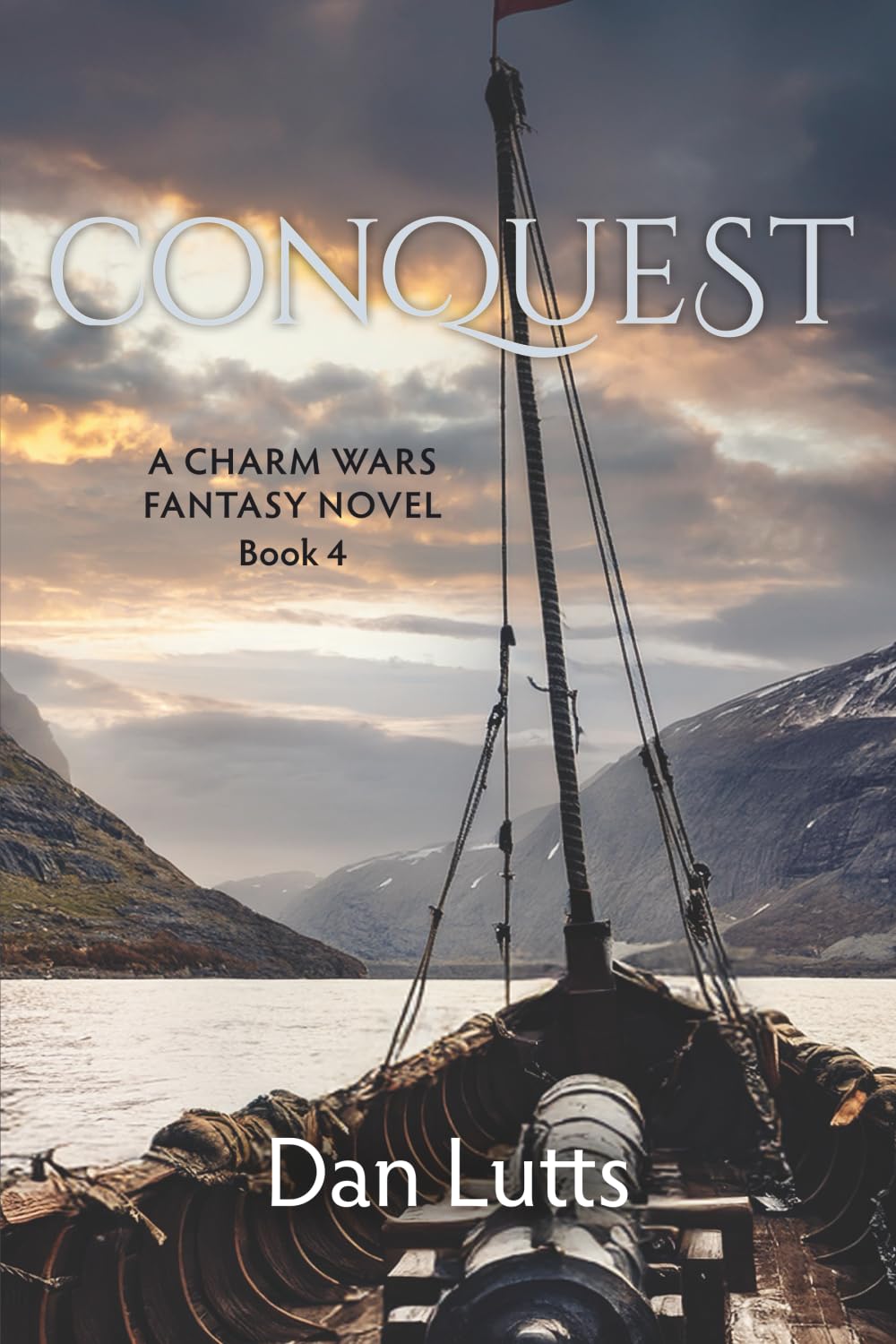 Conquest: A Charm Wars Fantasy Novel
