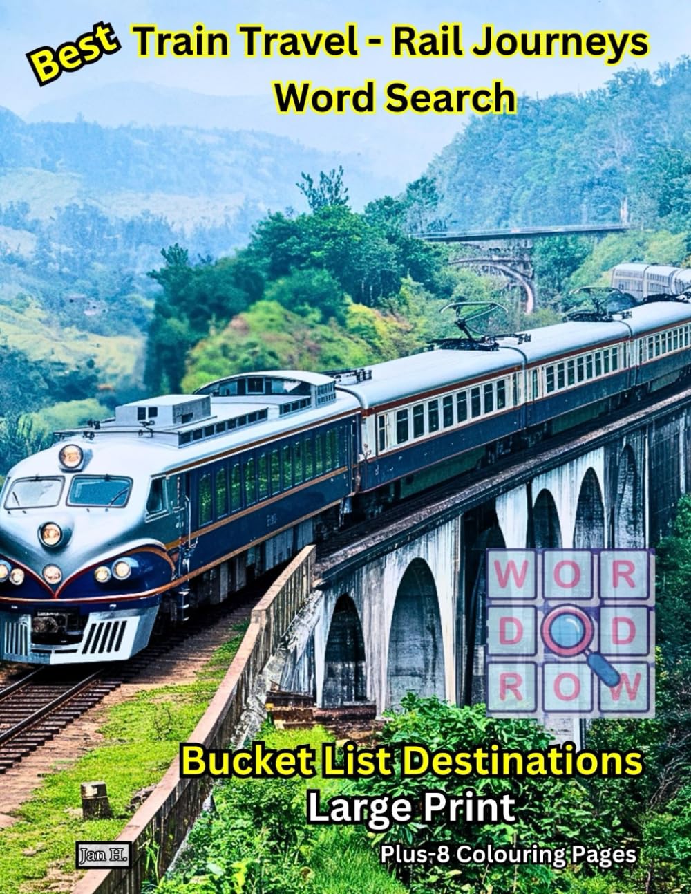 Best Train Travel | Rail Journeys Trips Word Search | Bucket List Destinations – Large Print: Rail Travel Holiday Vacation | Famous Train Stations | ... Word Searches for the Avid Traveller)