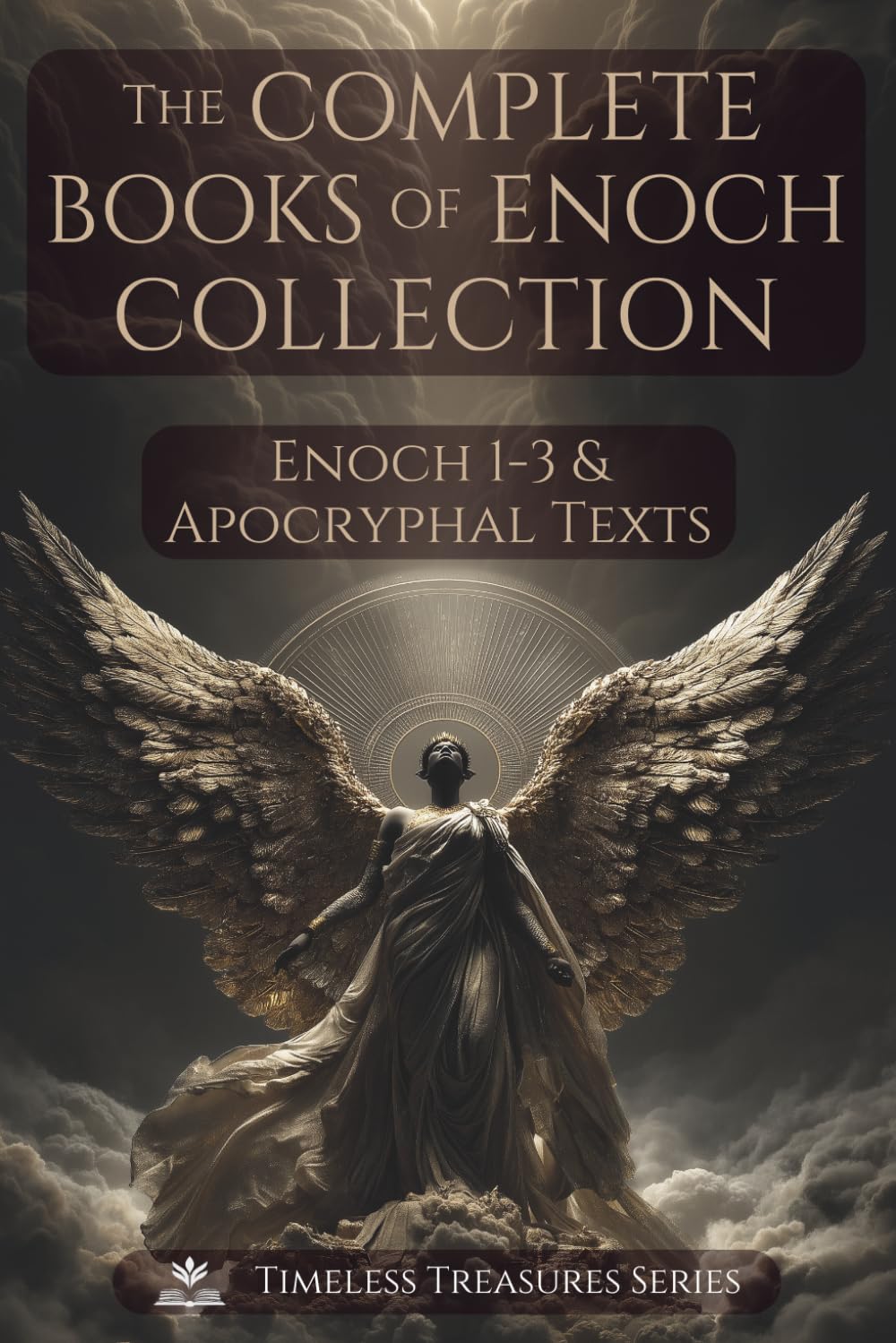 The Complete Books of Enoch Collection: Fallen Angels, Giants & the Origins of the World: 1 Enoch, 2 Enoch, 3 Enoch and a Collection of Ancient Apocryphal Texts, Illustrated Edition      Paperback – December 22, 2025