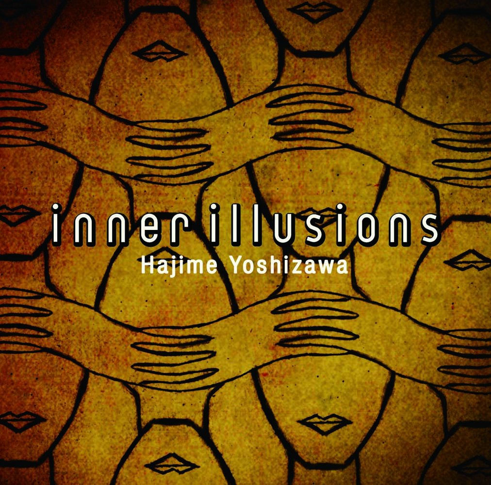 T.Yoshizawa Hajime Yoshizawa - Inner Illusions [Japan CD] ZLCP-178 by : Amazon