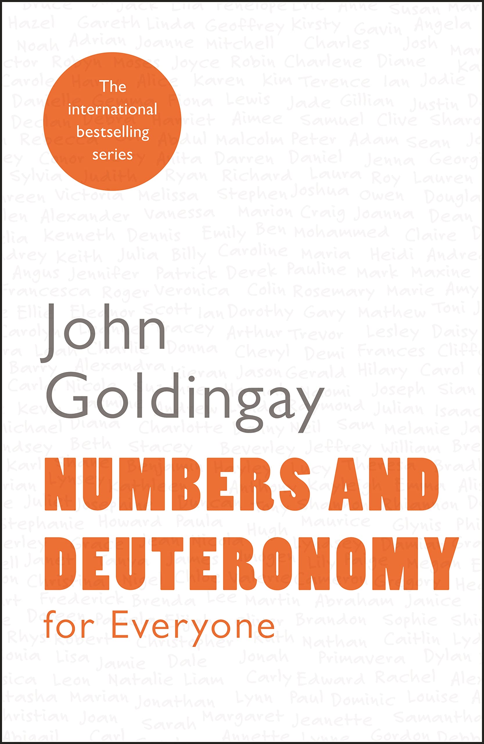 Numbers and Deuteronomy for Everyone by The Revd Dr John  Goldingay PAPERBACK