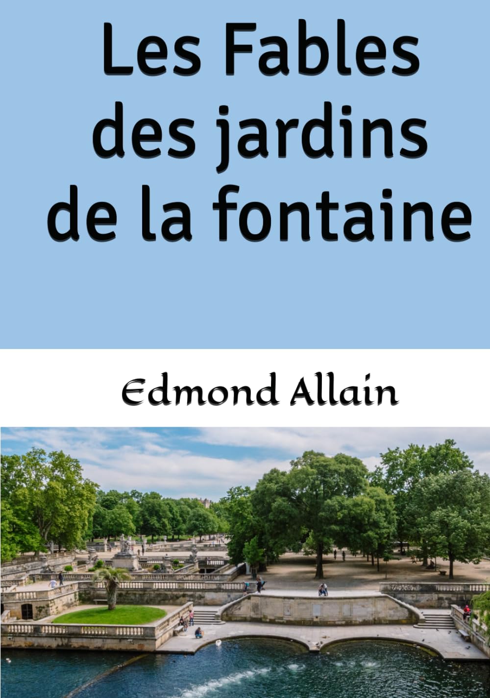 Les Fables des jardins de la fontaine
