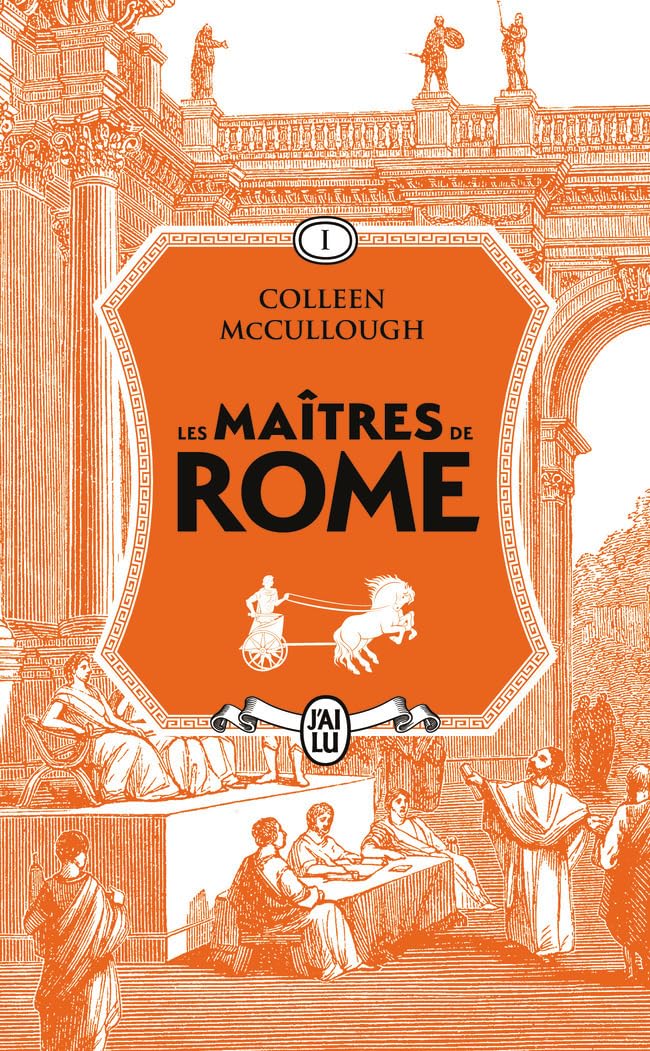 Les maîtres de Rome: L'Amour et le Pouvoir - Les lauriers de Marius - La revanche de Sylla (1)