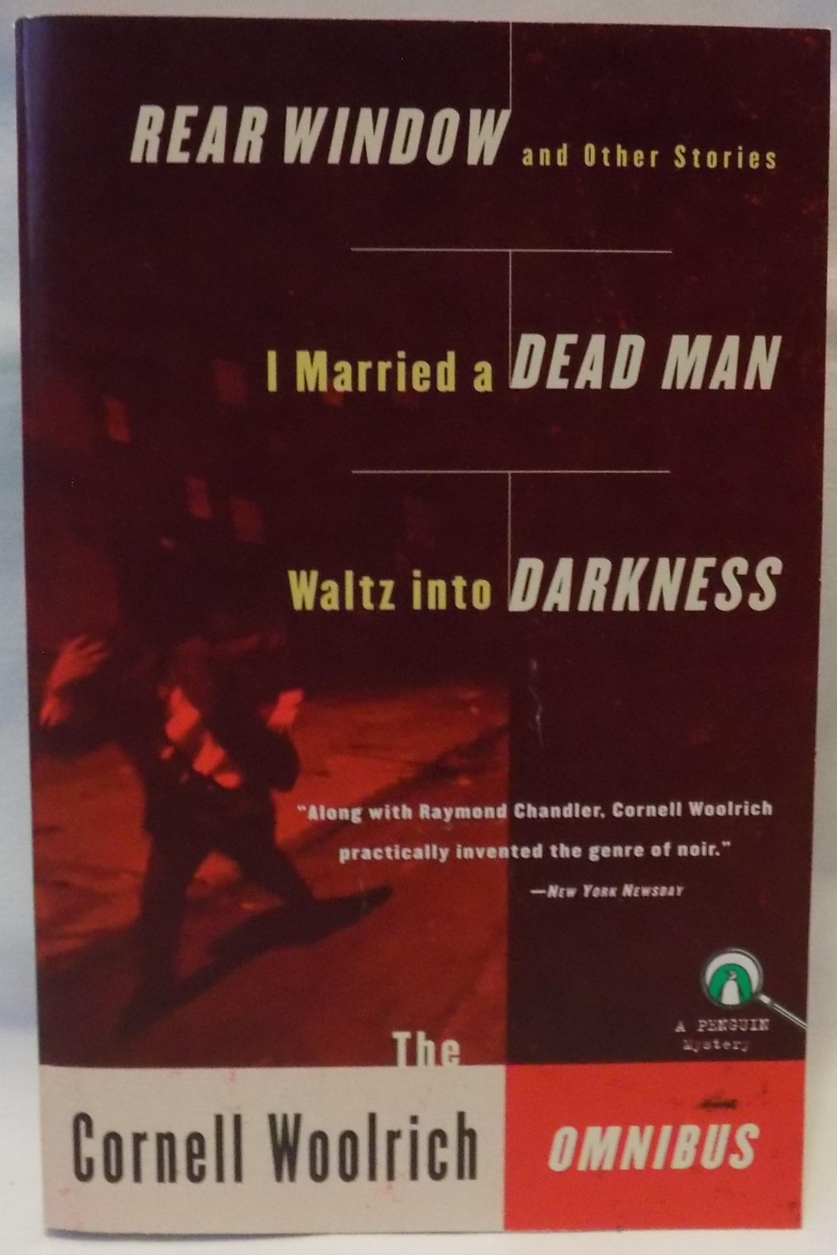 Buy The Cornell Woolrich Omnibus: Rear Window and Other Stories I Married a Dead Man Waltz into Darkness โ BookShops.in