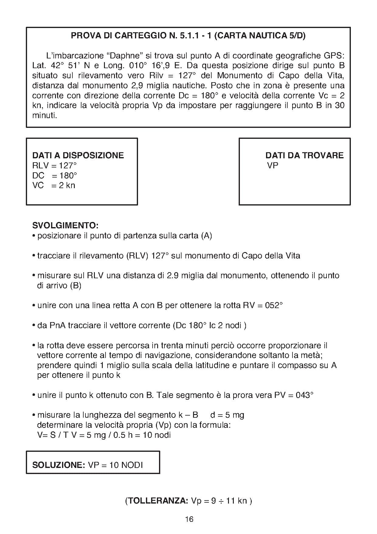 Gli Esercizi ufficiali ministeriali di carteggio per la patente nautica oltre le dodici miglia (senza limiti dalla costa)