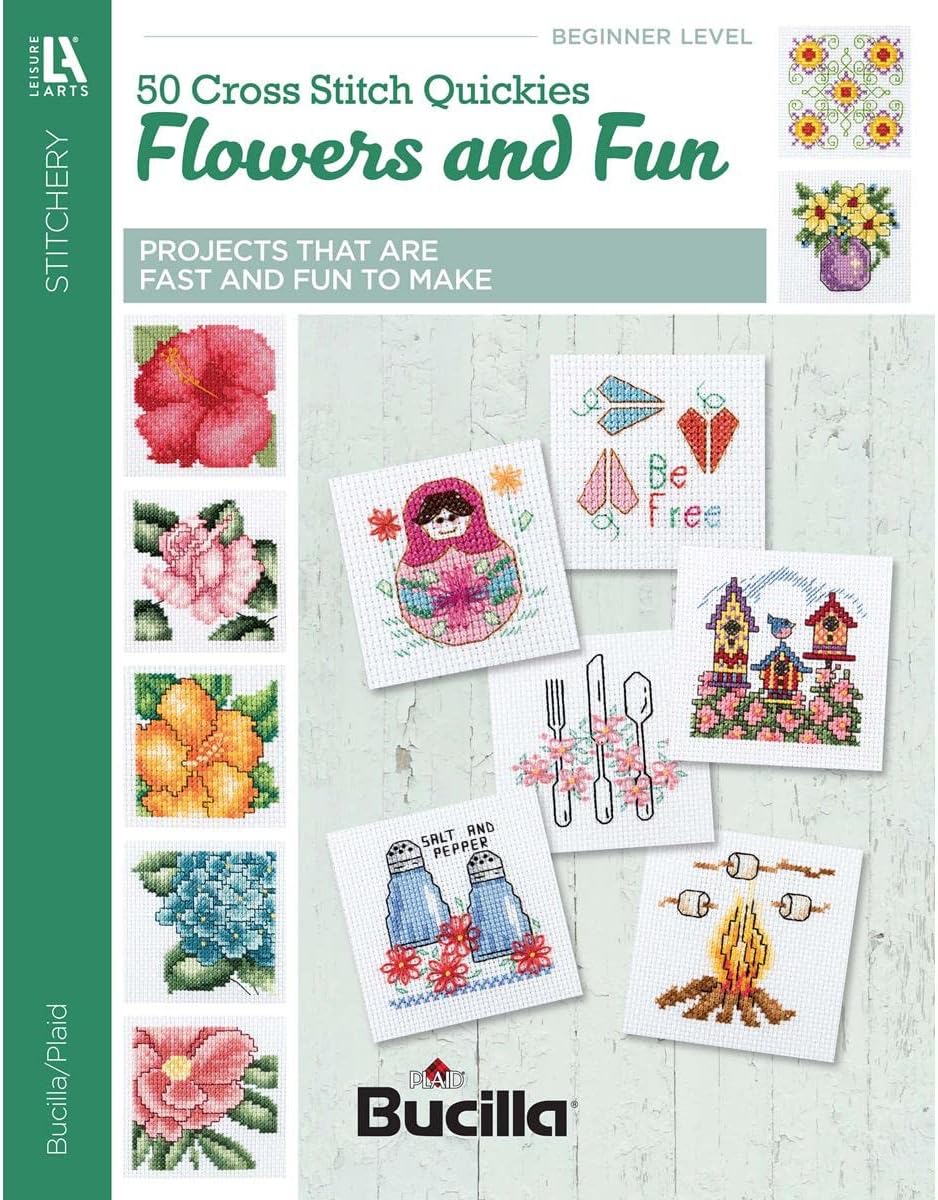 50 Cross Stitch Quickies: Flowers & Fun Paperback โ 7 April 2018