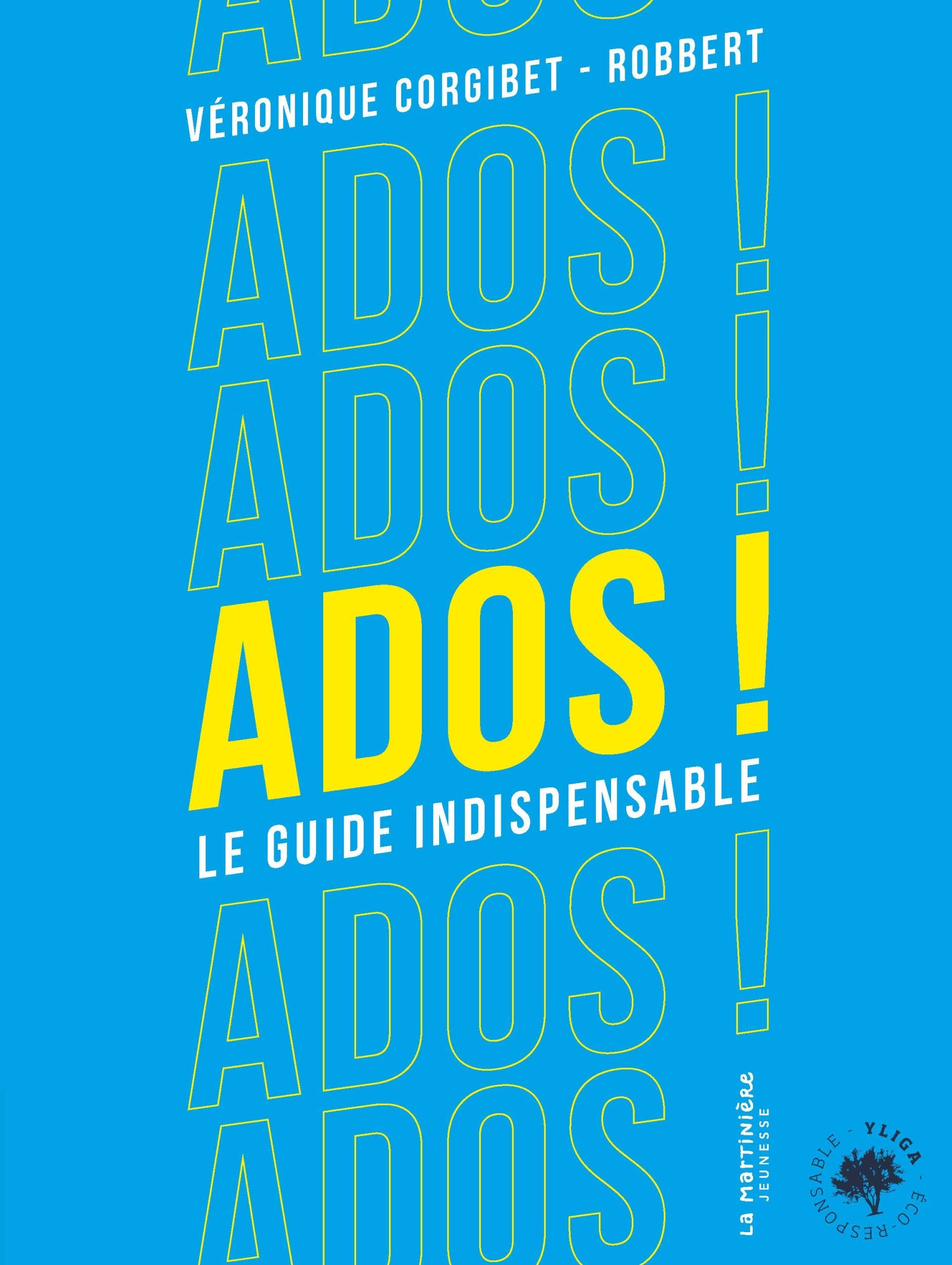 ADOS !: Le guide indispensable