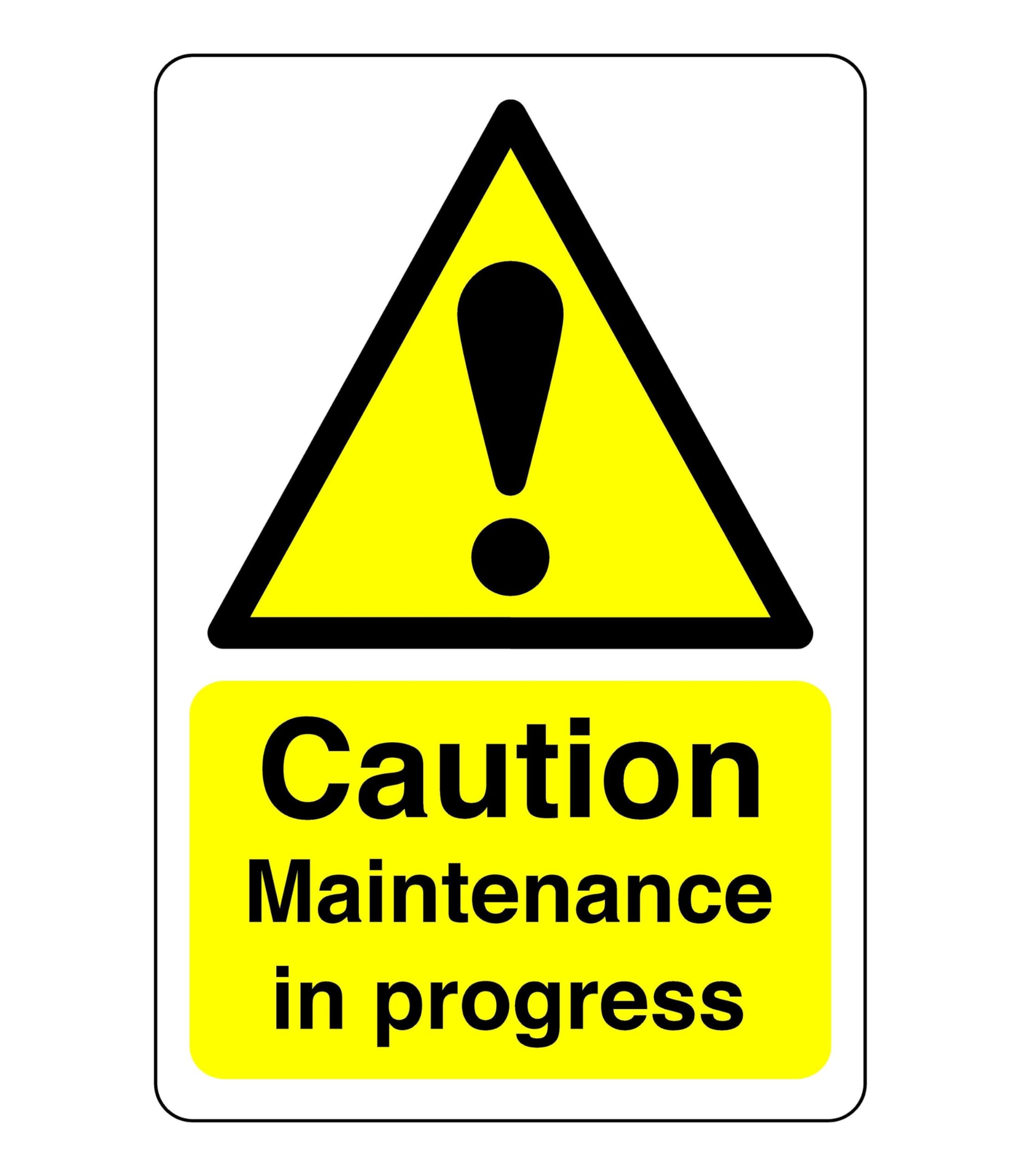 Safety First Display Ltd Yellow/Black Caution Maintenance In Progress - 1.2Mm Rigid Plastic For Indoor/Outdoor Usage (300Mm X 200Mm) Viewing Distance Within 7M.