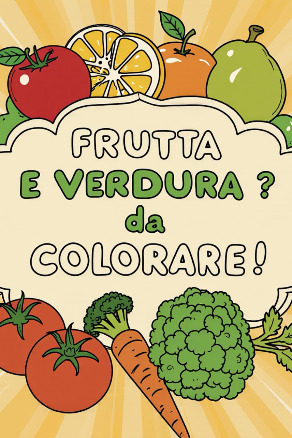 frutta e verdura? da colorare!