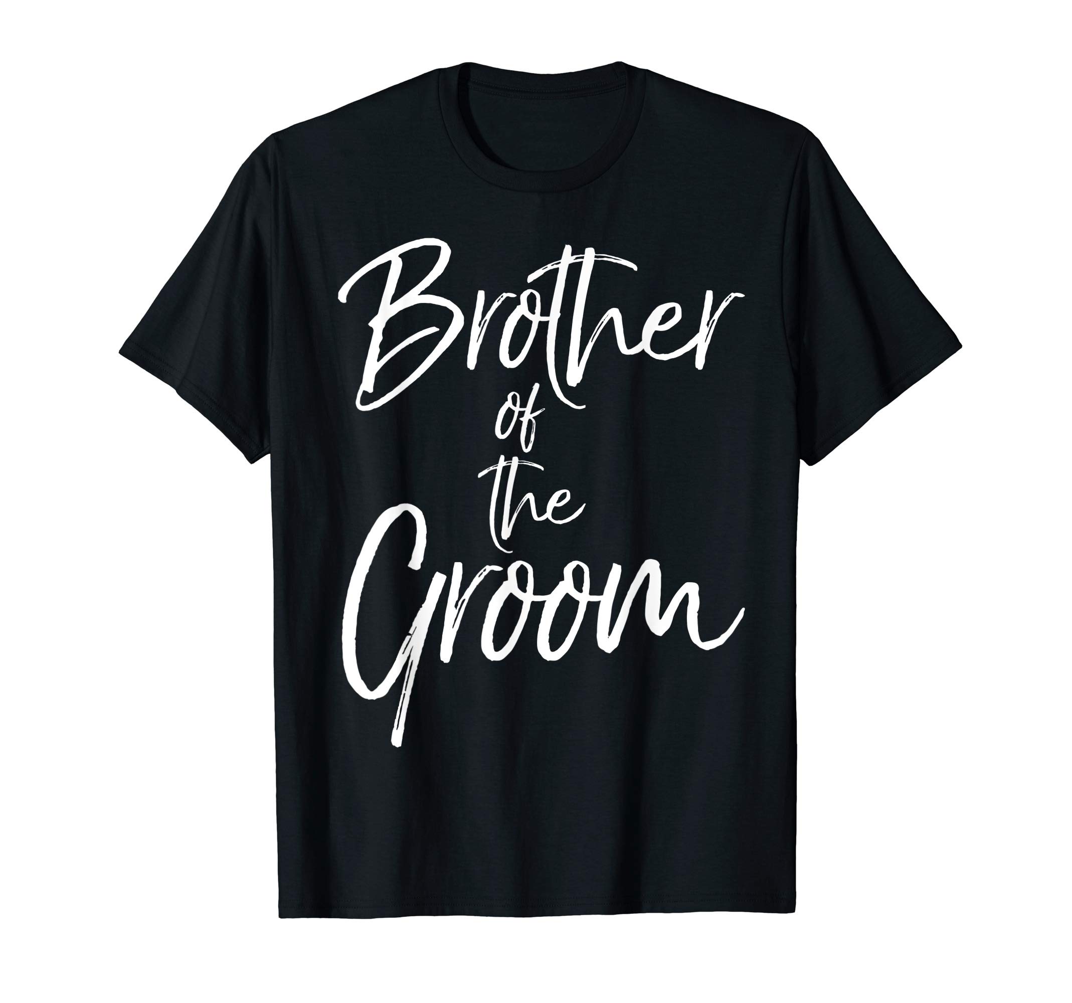Matching Bridal Party Gifts for Family Brother of the Groom T-ShirtOEKO-TEX STANDARD 100