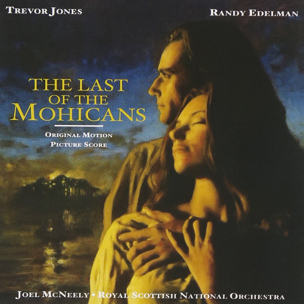Last Of Mohicans O.S.T. [Audio CD] Randy Edelman; Trevor Jones and Joel McNeely