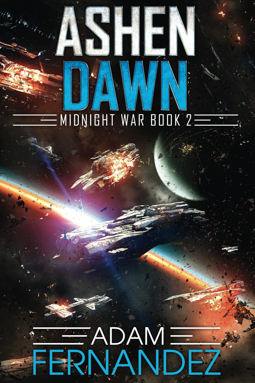 Ashen Dawn: Midnight War: Book 2
