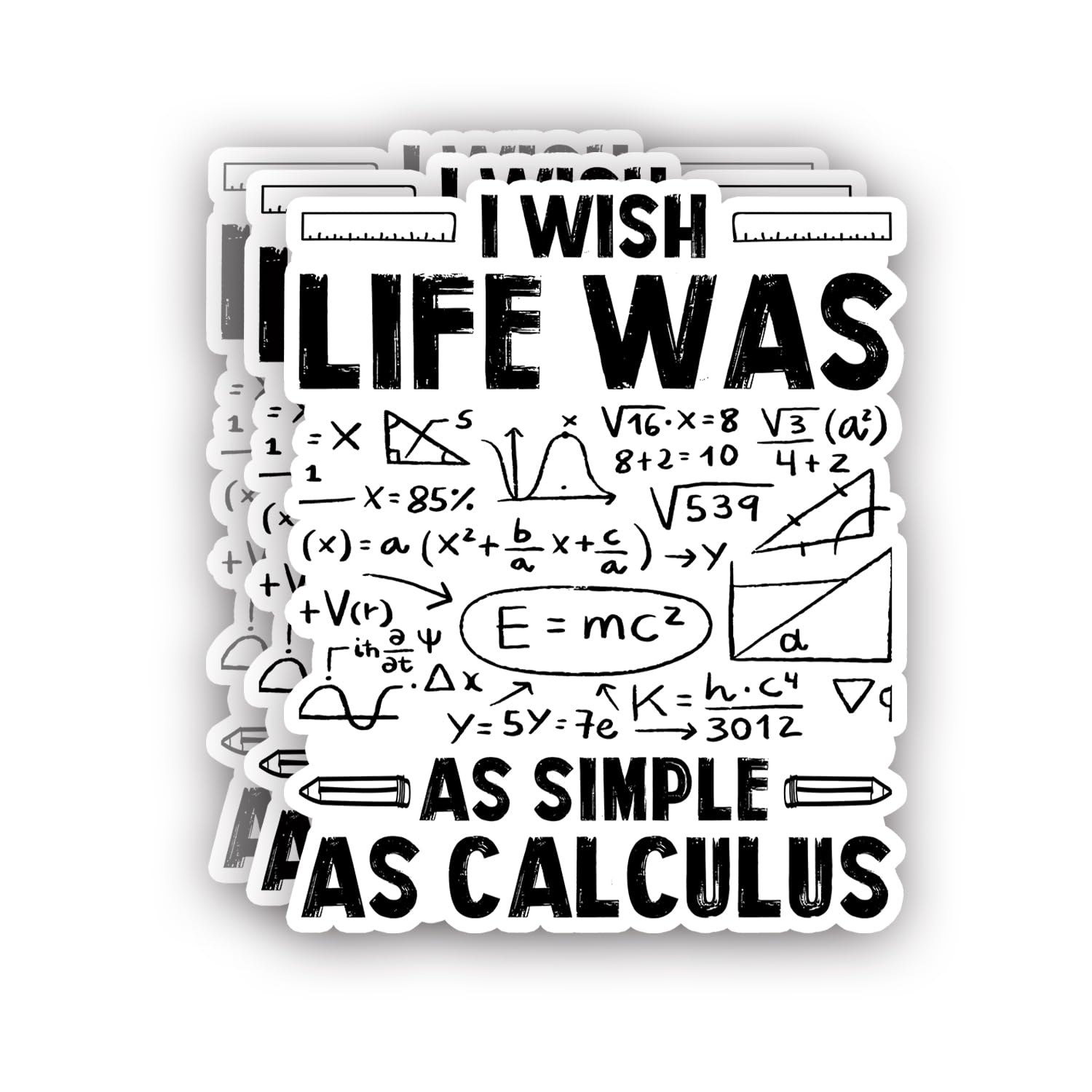 Photo 1 of (3Pcs) I Wish Life was As Simple As Calculus Sticker Funny Sarcastic Quotes Inspirational School Math Lover Vinyl Decal for Tumbler Laptop Kindle Water Bottles Books Phone - Size 3x2.4 Inches