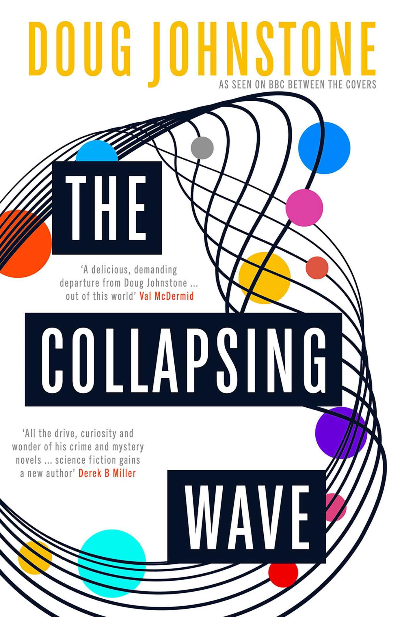 The Collapsing Wave: The epic, awe-inspiring new novel from the author (Volume 2)