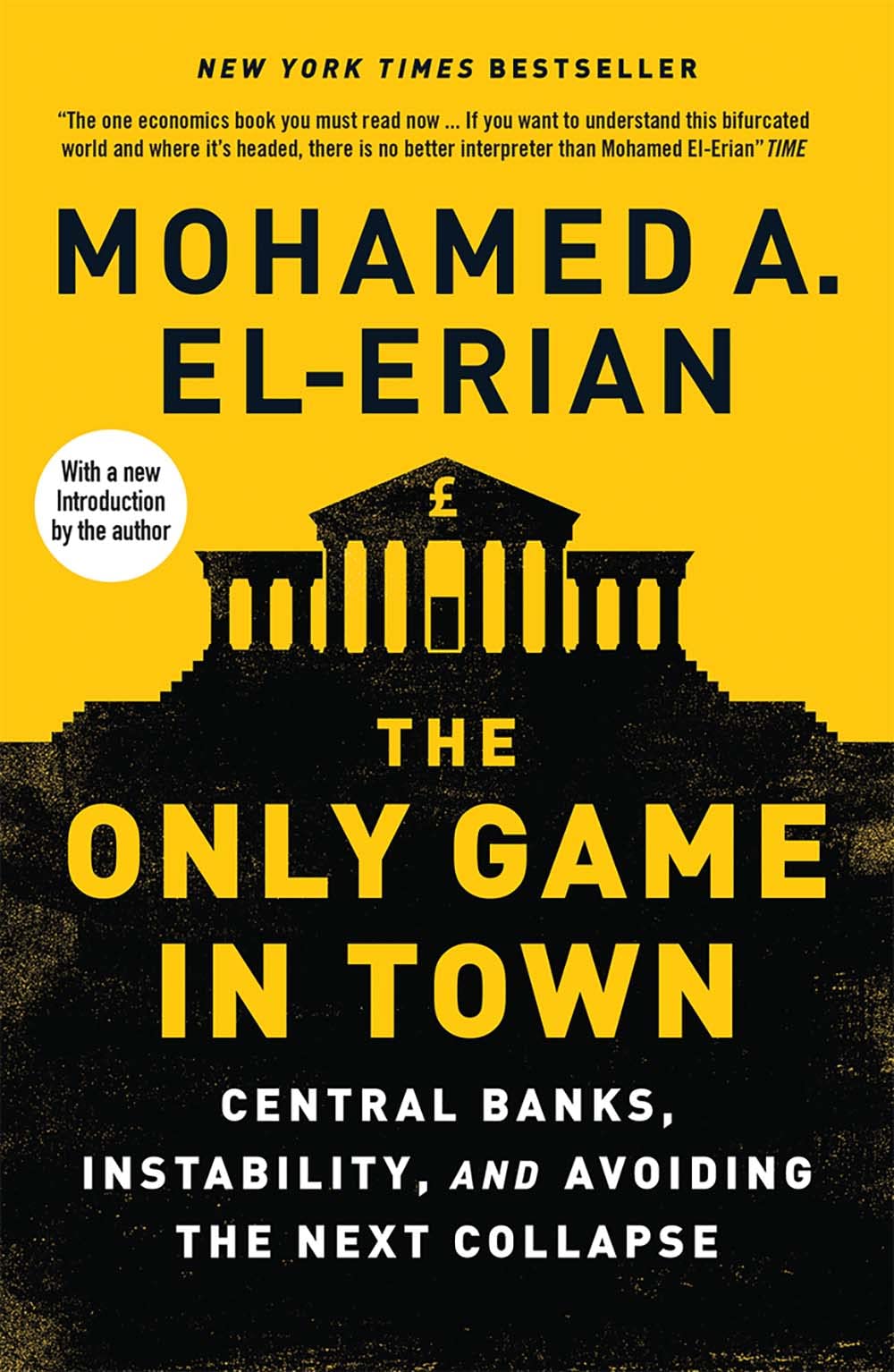 The Only Game in Town: Central Banks, Instability, and Avoidi .9