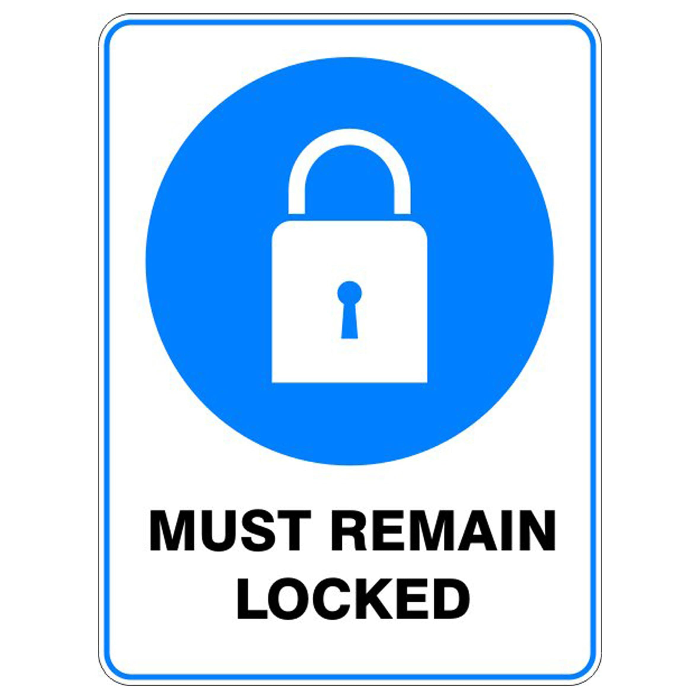 Must Remain Locked Mandatory Signs Metal Tin Sign 8 x 12 inch for Industrial & Commercial