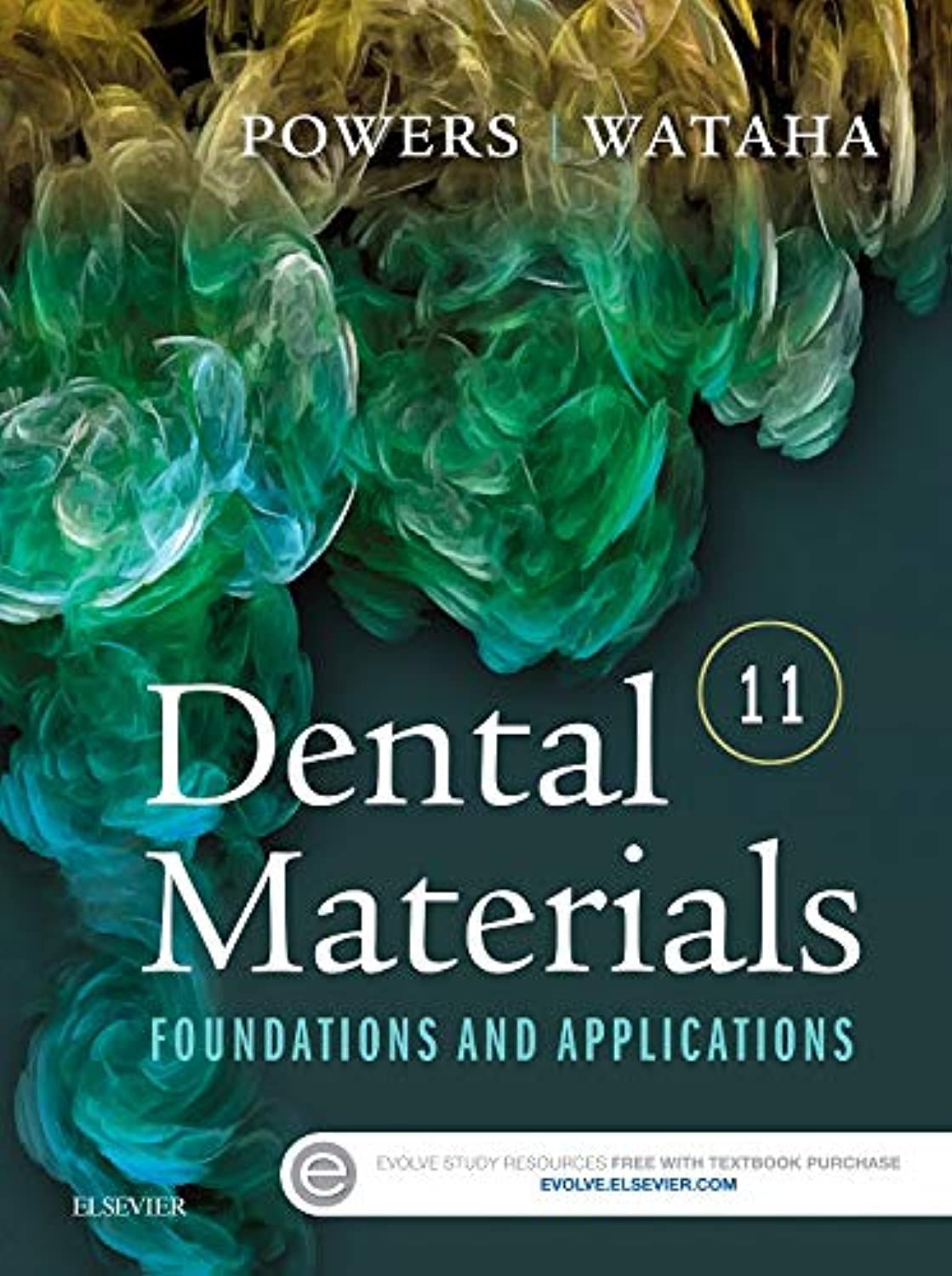Dental Materials: Foundations and Applications Paperback – Illustrated, 17 May 2016
