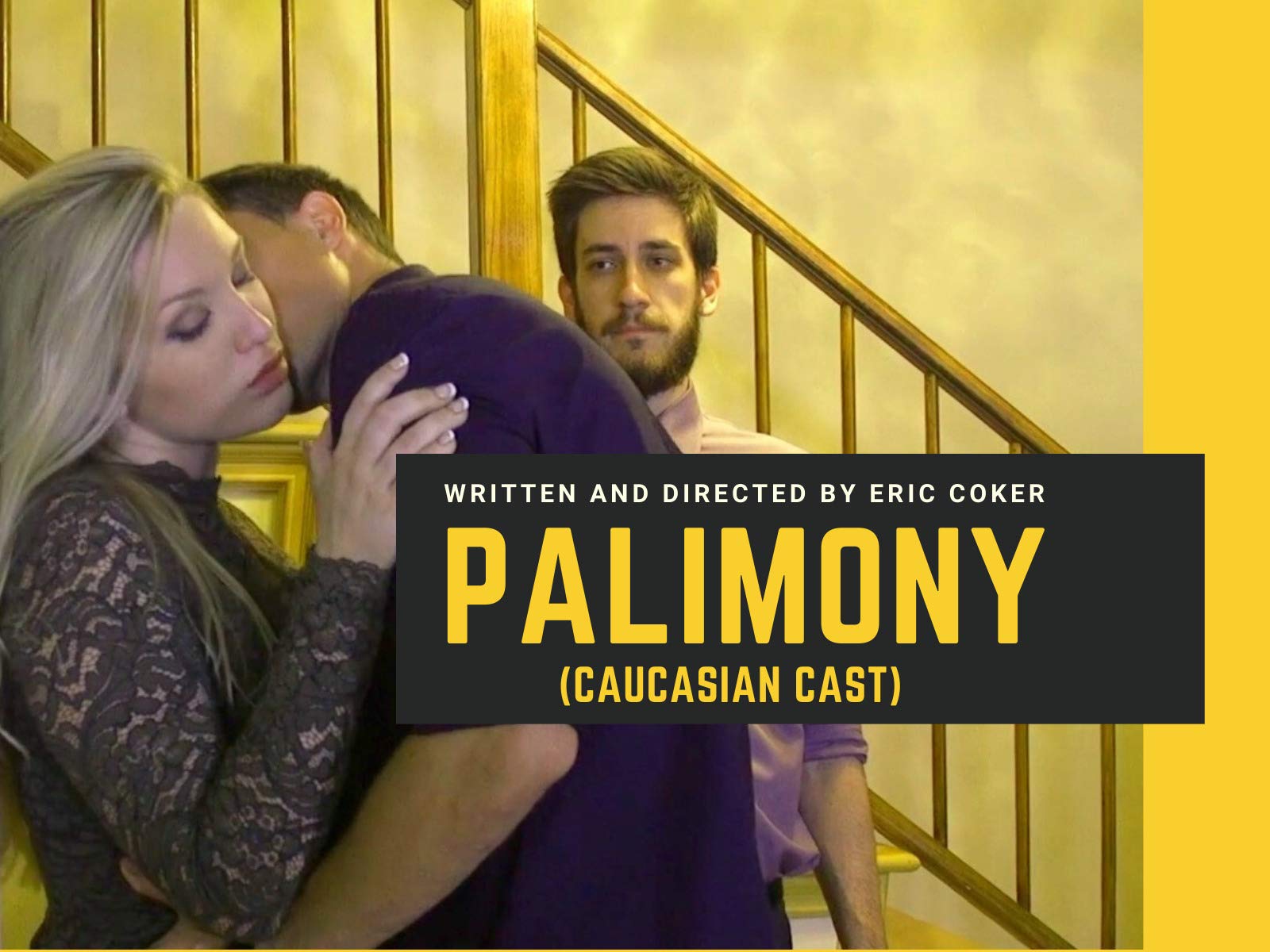 Palimony (Caucasian Cast)