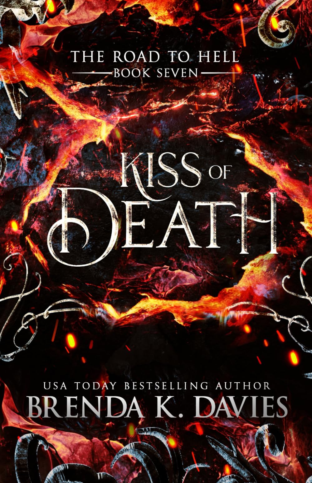 Kiss of Death: 7 (The Road to Hell Series)