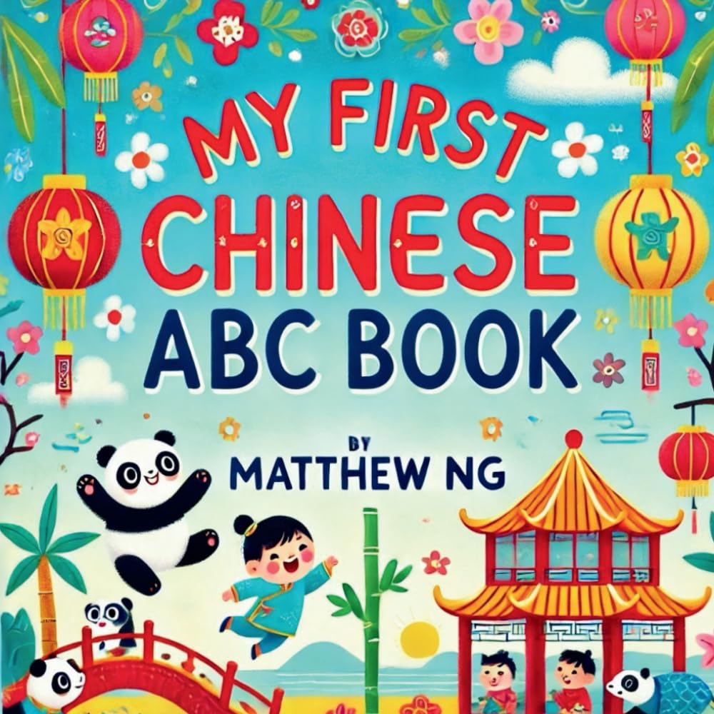 My First Chinese ABC Book