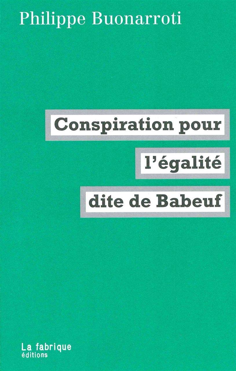 Conspiration pour l'égalite dite de Babeuf
