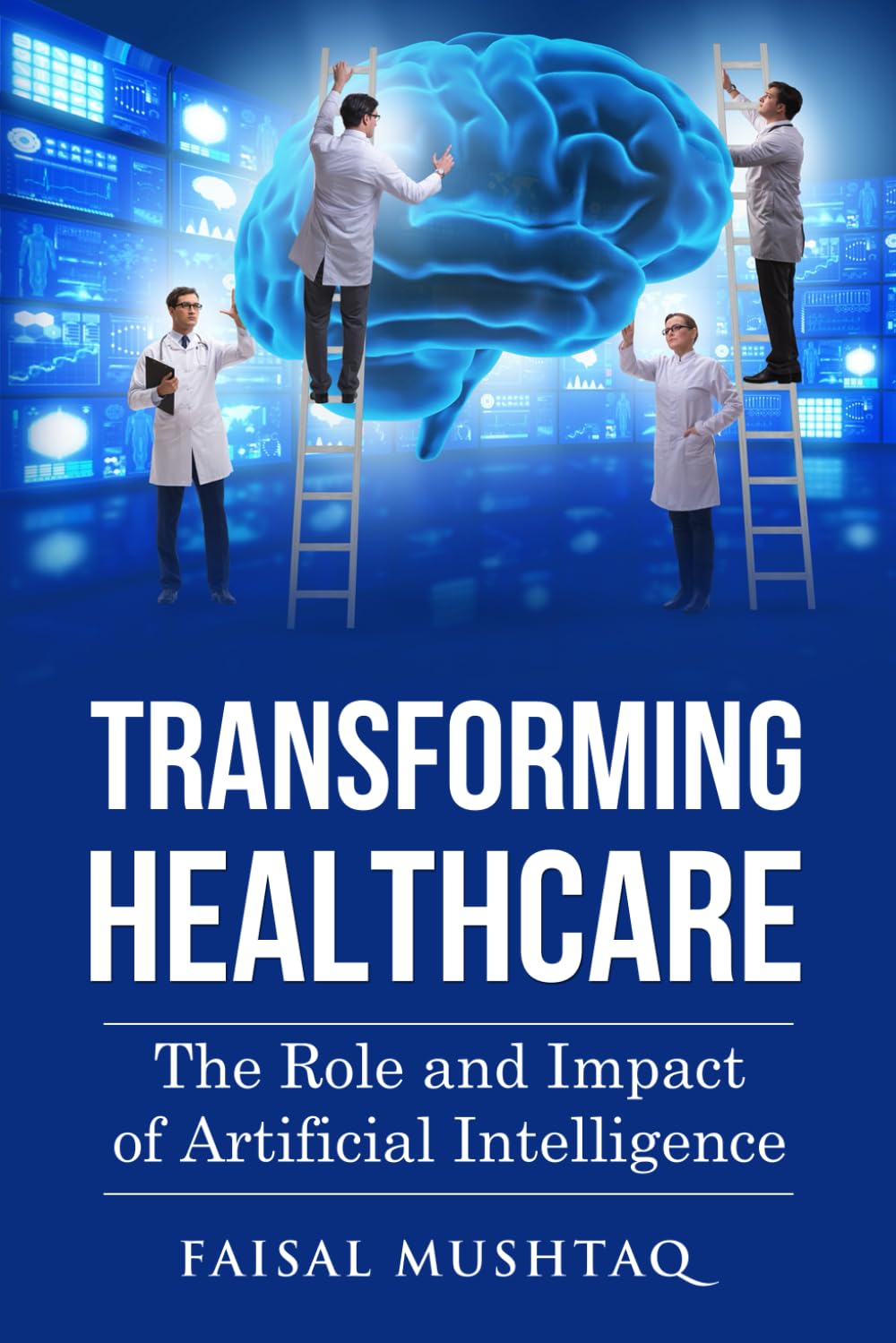 Transforming Healthcare: The Role and Impact of Artificial Intelligence