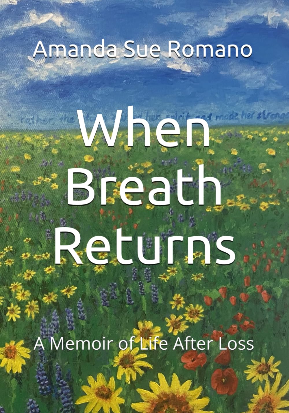 When Breath Returns: A Memoir of Life After Loss