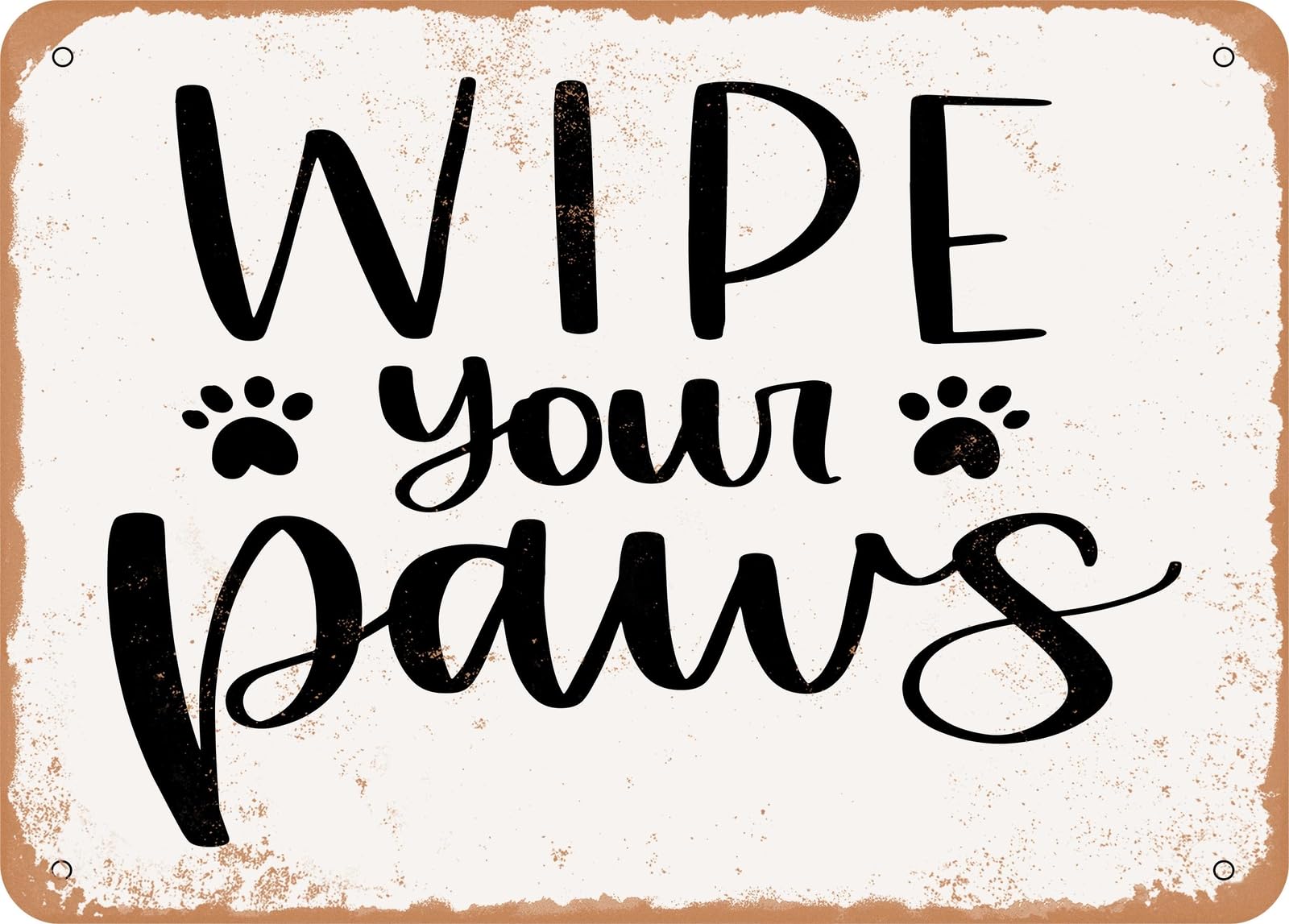 Miaomansenstore Metal Sign - Wipe Your Paws - 2 - Vintage Look Sign Home Decor