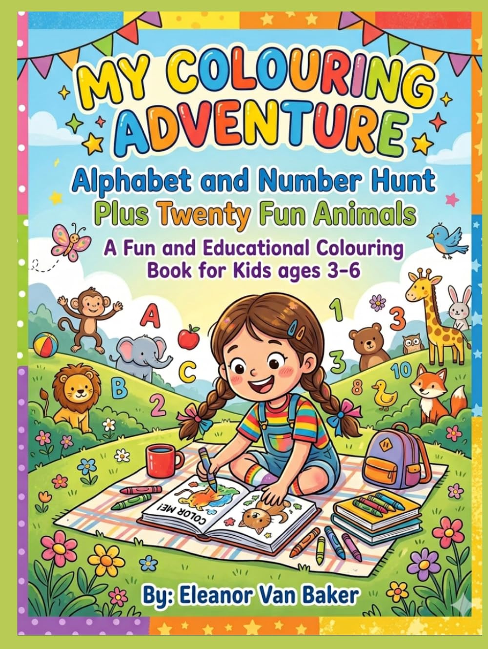 My Colouring Adventure: Alphabet and Number Hunt