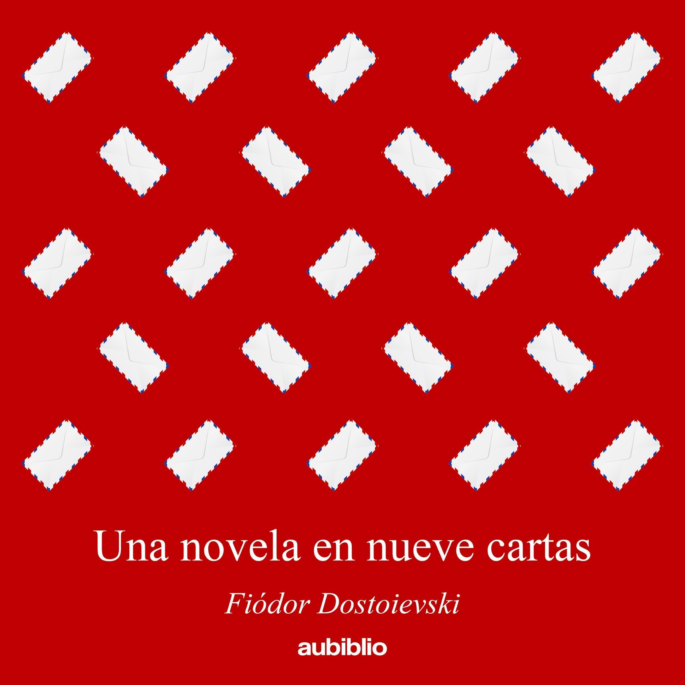 Una novela en nueve cartas (Aubiblio Clásicos) [A Novel in Nine Letters (Aubiblio Classics)]