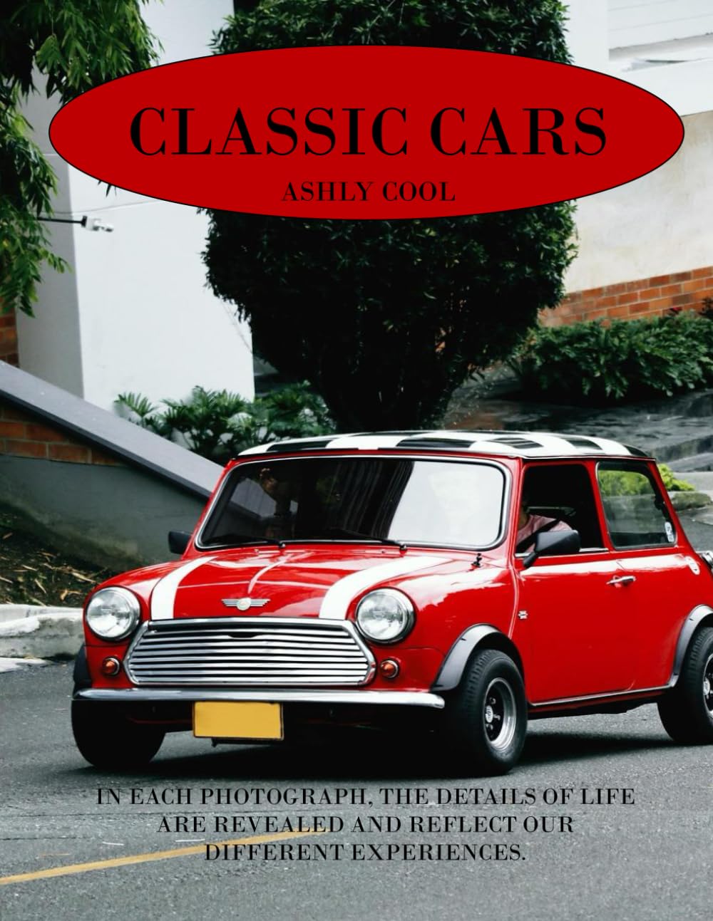Classic Cars: Exploring Classic Cars: A Visual Journey Through Automotive Heritage and Timeless Design