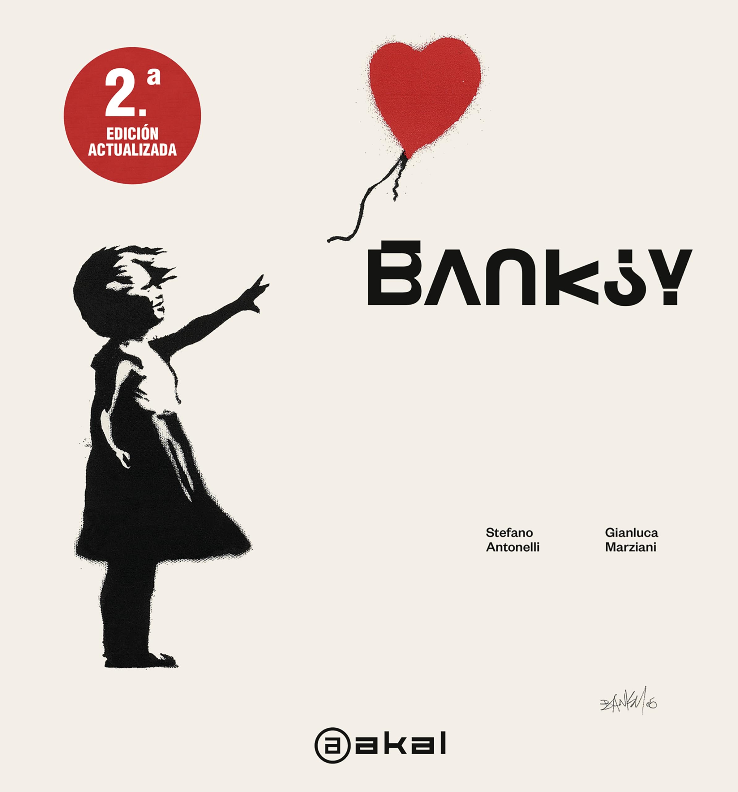 Banksy. 2.ª Edición actualizada: 43 (Grandes Temas)
