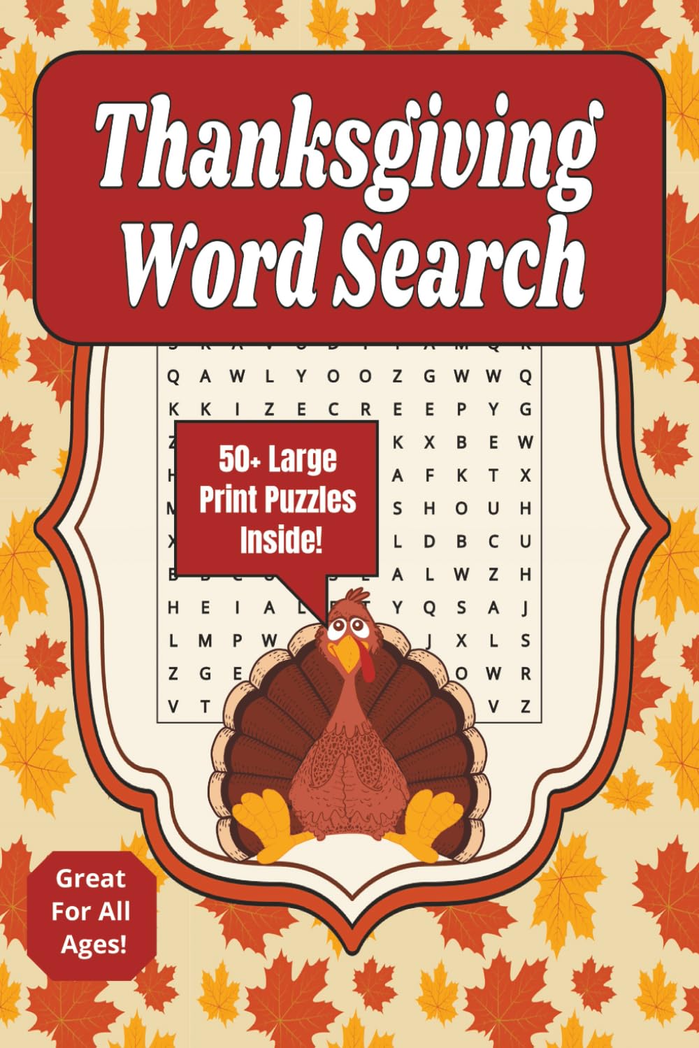 Thanksgiving Word Search: 110+ Large Print Thanksgiving Themed Pages!
