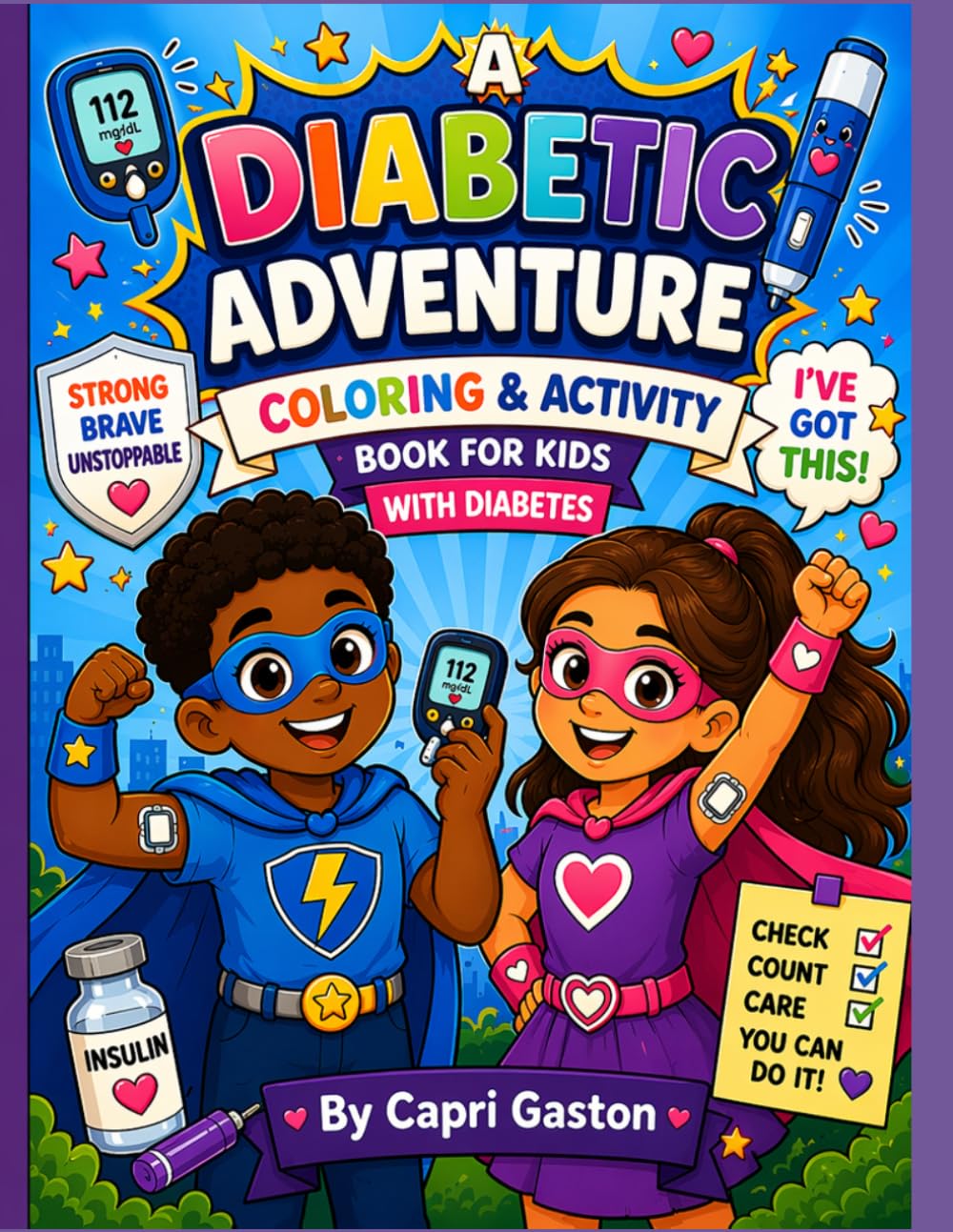 A Diabetic Adventure: A coloring & activity book for kids with diabetes