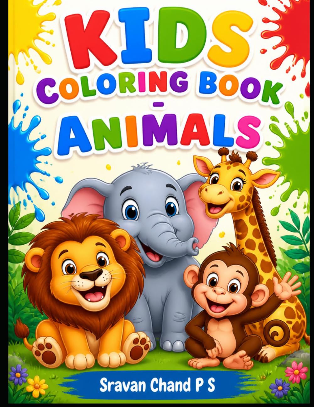 Animal Coloring Book: Fun & Easy Coloring Pages for Toddlers and Preschoolers