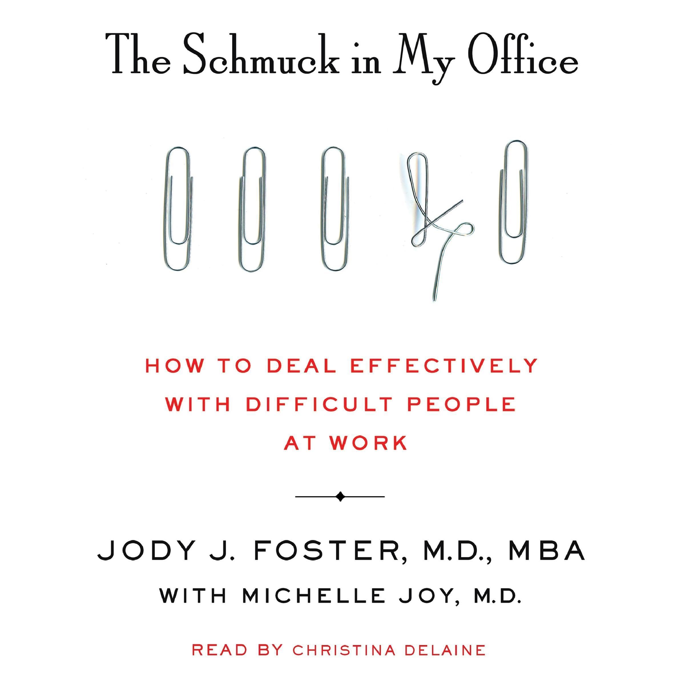 Cover art for The Schmuck in My Office