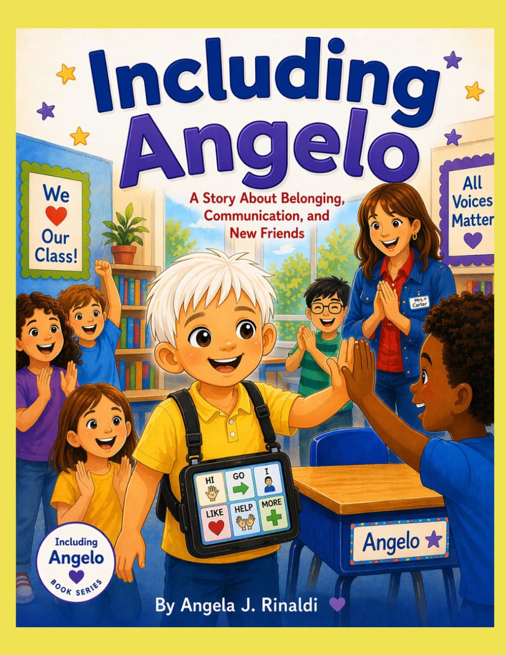 Including Angelo: A Story About Belonging, Communication, and New Friends